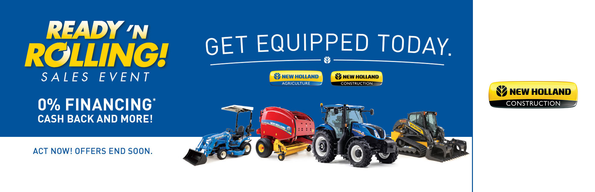 New Holland Construction: Ready N Rolling Sales Event